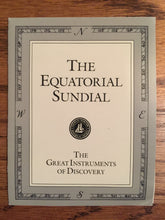 Load image into Gallery viewer, Equatorial Sundial Model from The Great Instruments of Discovery Collection, 1987
