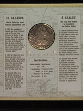 Load image into Gallery viewer, El Cazador - London Mint Office Presentation - 8 Real Silver Coin from Shipwreck, Dated 1783