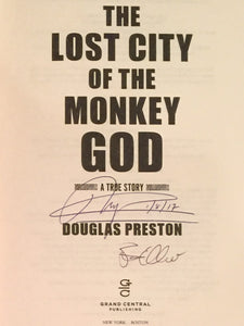 Unofficial Collector's Edition - Dual Signed - Lost City of the Monkey God, D. Preston, 2017